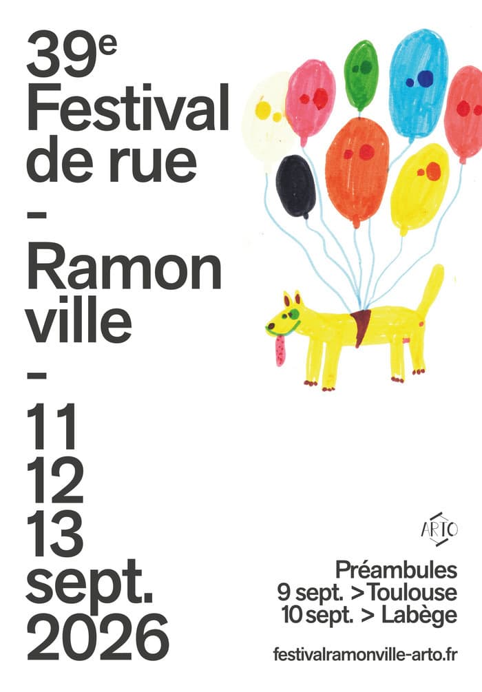 Affiche, FESTIVAL DE RUE DE RAMONVILLE 2026