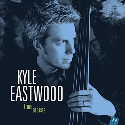 Kyle Eastwood, Time Pieces