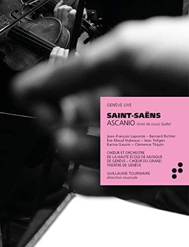 Jean-François Lapointe, Camille Saint-Saens - Ascanio (Genève live)