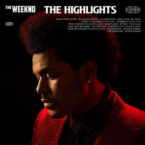 The Weeknd, The Highlights