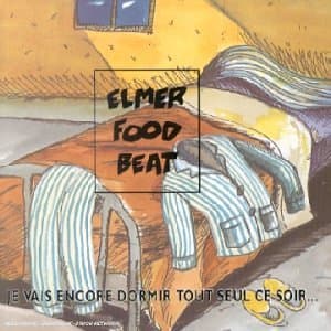 Elmer Food Beat, Je Vais Encore Dormir Tout Seu