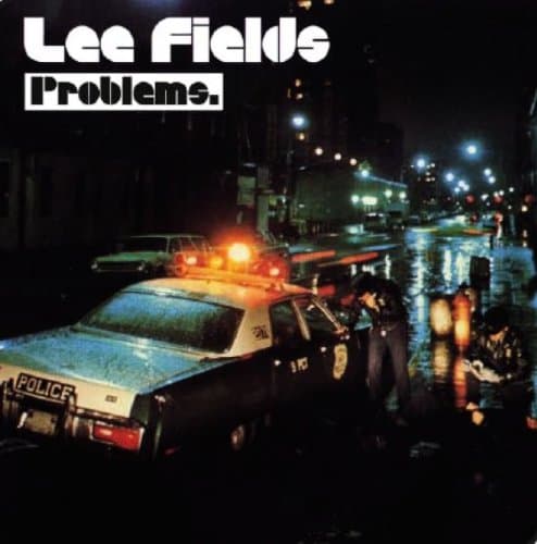 Lee Fields, Problems