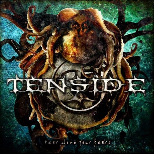 Tenside, Tear Down Your Fears