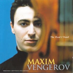 Maxim Vengerov, The Road I Travel