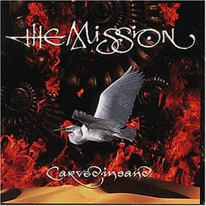 The Mission, Carved in Sand