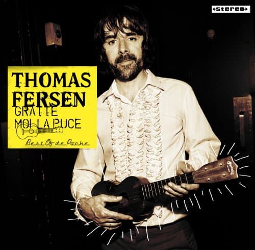 Thomas Fersen, Best of de Poche