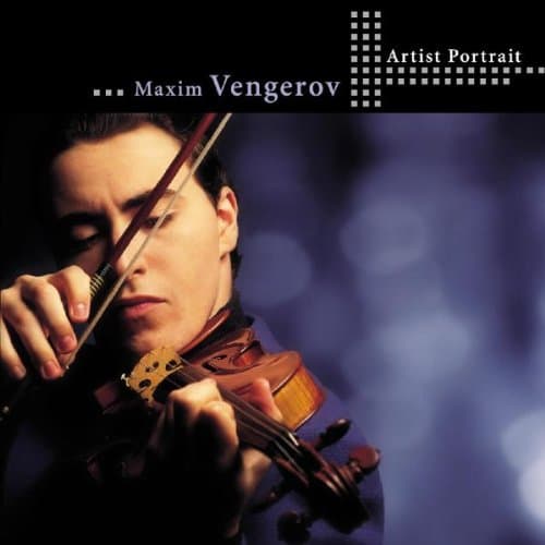 Maxim Vengerov, Artist Portrait