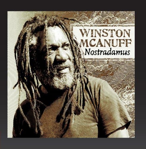 Winston McAnuff, Nostradamus