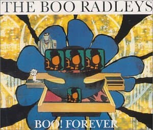 The Boo Radleys, Boo! Forever