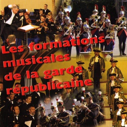 La Garde Républicaine, Les Formations Musicales