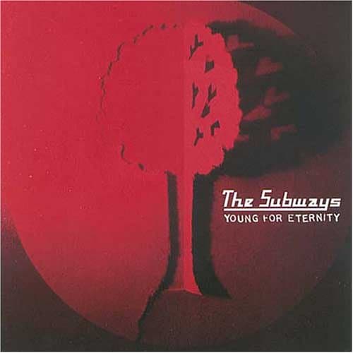 The Subways, Young for Eternity
