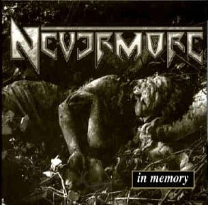 Nevermore, In Memory