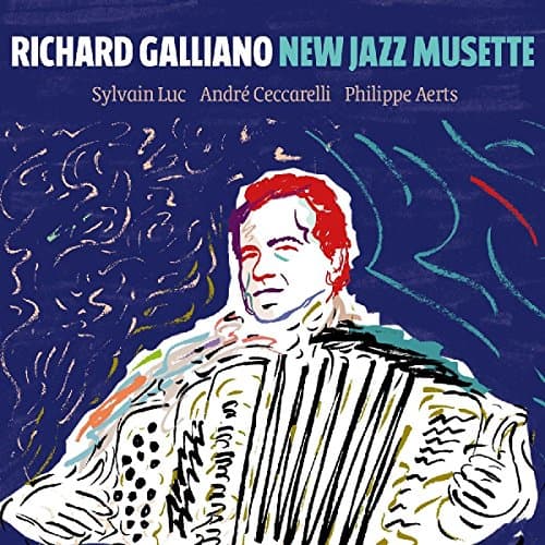 Richard Galliano, New Jazz Musette