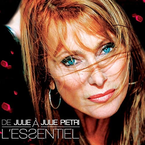 Julie Pietri, L'Essentiel