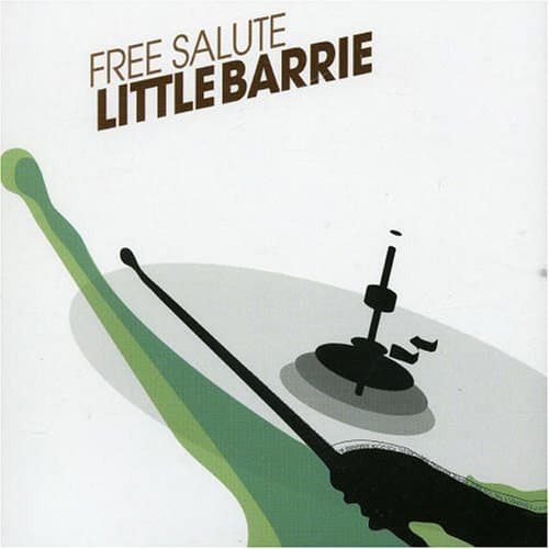Little Barrie, Free Salute
