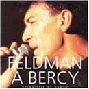 François Feldman, A Bercy [Enregistre en Public]