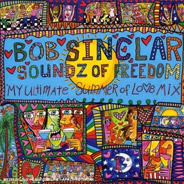 Bob Sinclar, Soundz of Freedom