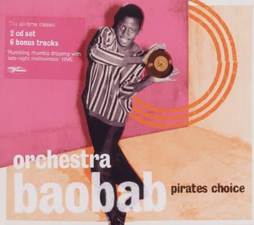 Orchestra Baobab, Pirates Choice
