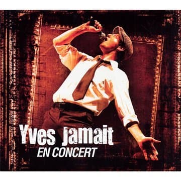 Yves Jamait, En Concert