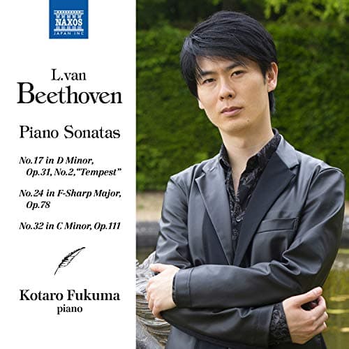 Kotaro Fukuma, Beethoven: Klaviersonaten 17,24 & 32