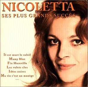 Nicoletta, Ses Plus Grands Succes