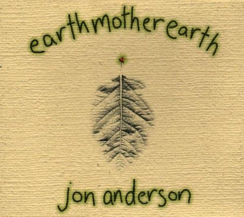 Jon Anderson, Earthmotherearth