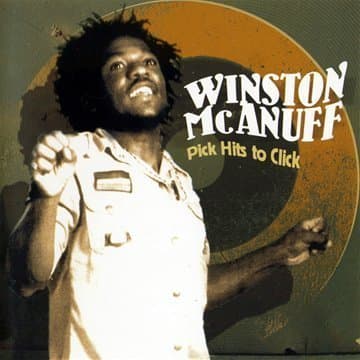 Winston McAnuff, Pick Hits to Clock