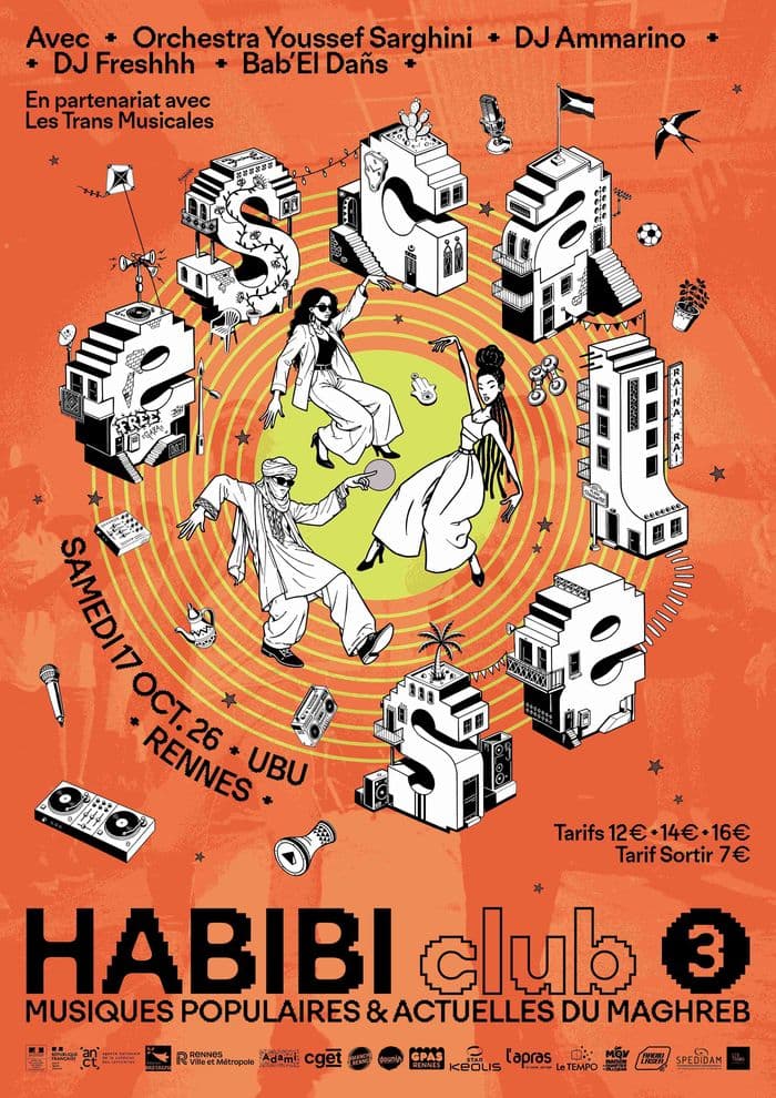 Affiche, Habibi Club 3 w/ Ammarino - Youssef Sarghini Orchestra - DJ Freshhh -Bab'El Dañs   22h00-04h00