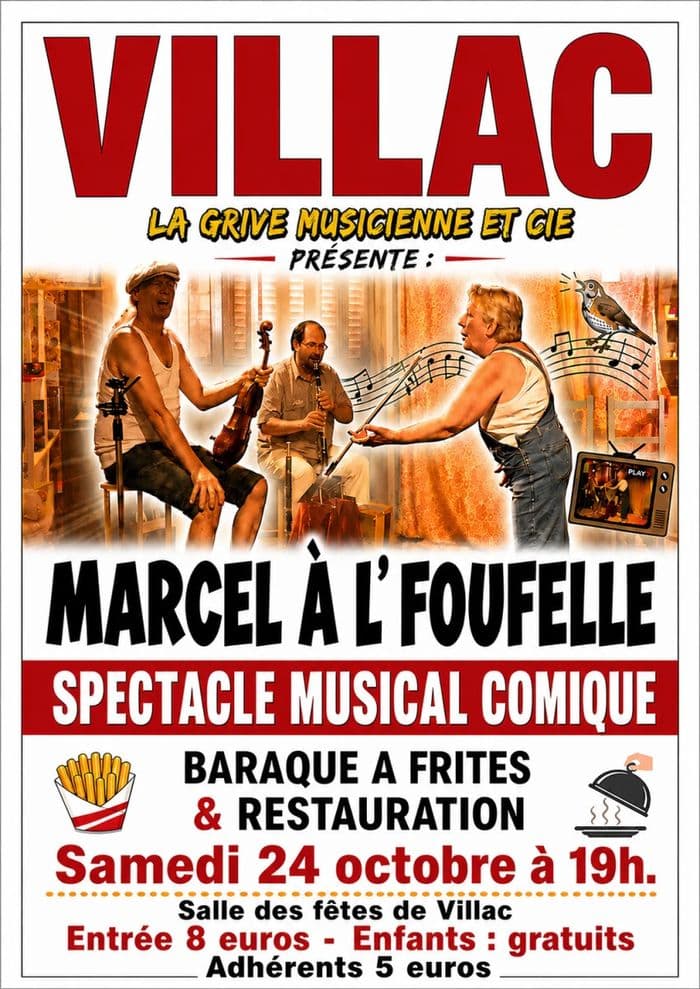 Affiche, Spectacle musical Trad "MARCEL A L'FOUFELLE"