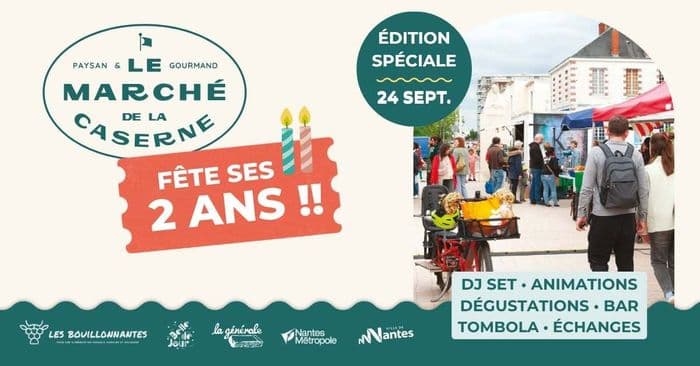 Affiche, Le marché de la Caserne fête ses 2 ans !