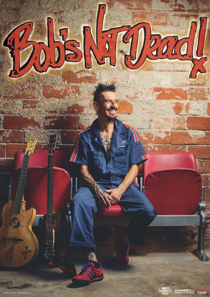 Affiche, Concert Bob's Not Dead