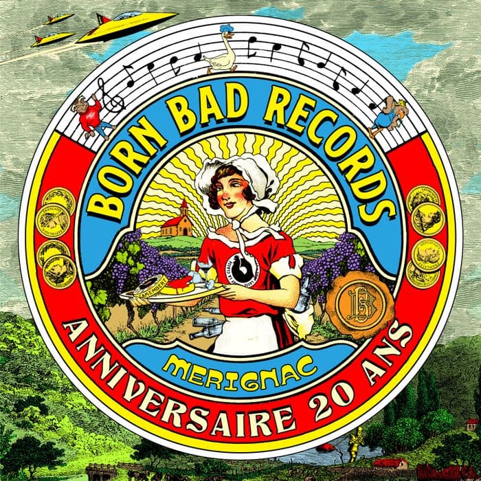 Affiche, Born Bad Records - 20 ans