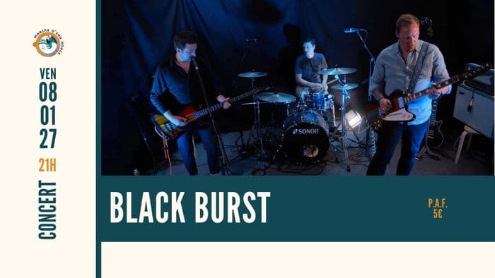 Affiche, BLACK BURST ➤ @lesmarinsdeaudouce ➤ RAMONVILLE