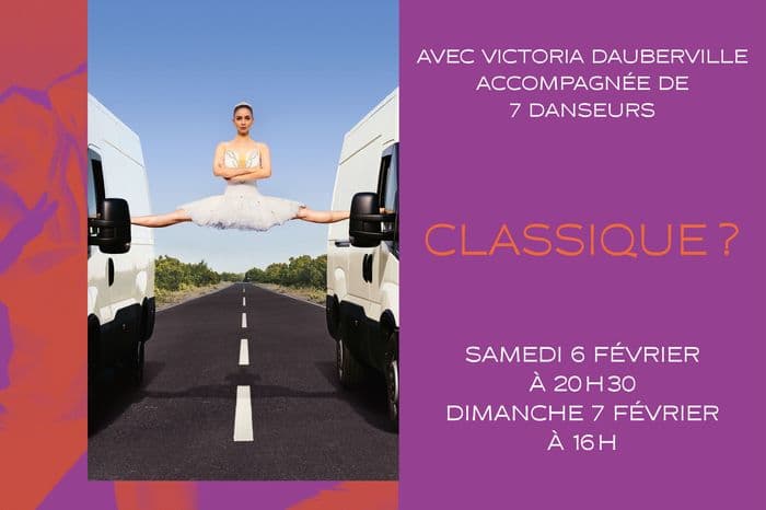 Affiche, Classique ?
Avec Victoria Dauberville accompagnée de 7 danseurs