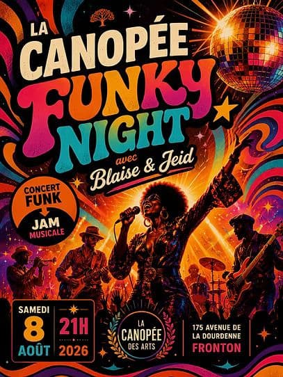 Affiche, 🕺✨ CANOPÉE FUNKY NIGHT et JAM MUSICALE