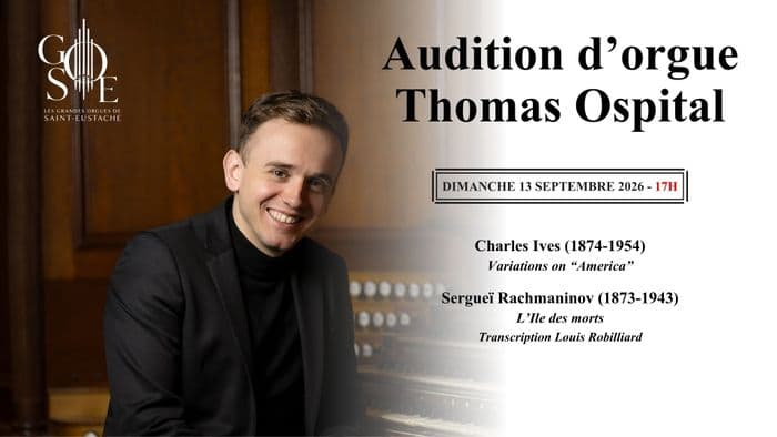 Affiche, Audition d'orgue de Thomas Ospital