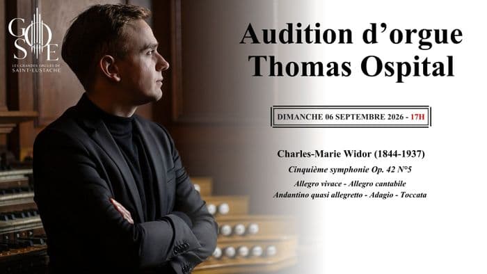 Affiche, Audition d'orgue de Thomas Ospital