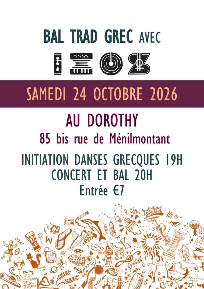 Affiche, Bal Trad Grec au Dorothy le 24 octobre 2026 - troisième année !