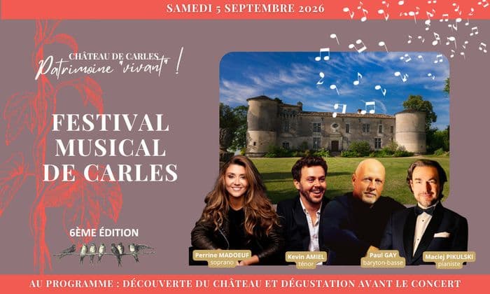 Affiche, 6ème édition du Festival Musical de Carles à Saillans
