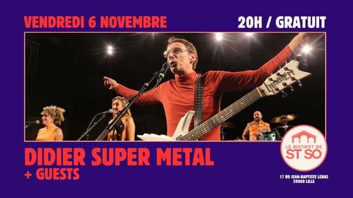 Affiche, Didier Super (Metal) + Guests