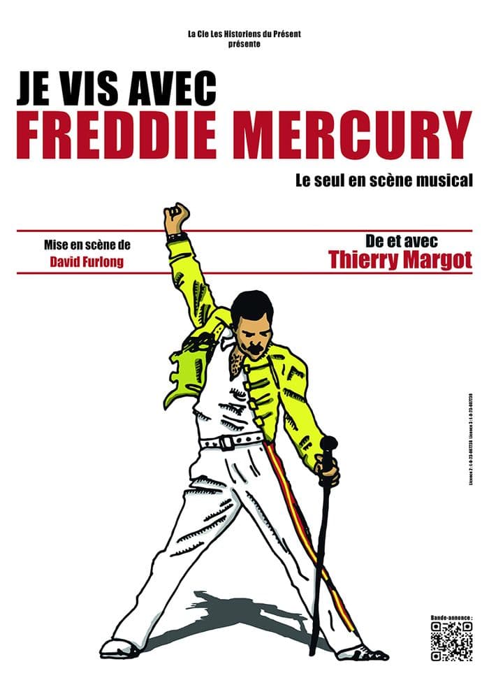 Affiche, Je vis avec Freddy Mercury
