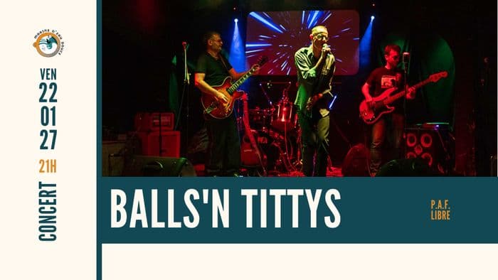 Affiche, BALLS'N TITTYS ➤ @marinsdeaudouce ➤ Ramonville