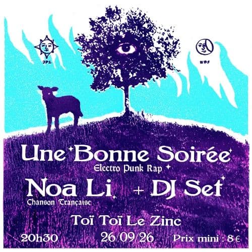 Affiche, Une Bonne Soirée + Noa Li