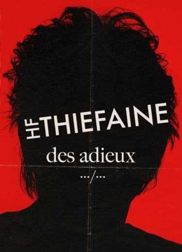 Affiche, Hubert‐Félix Thiéfaine