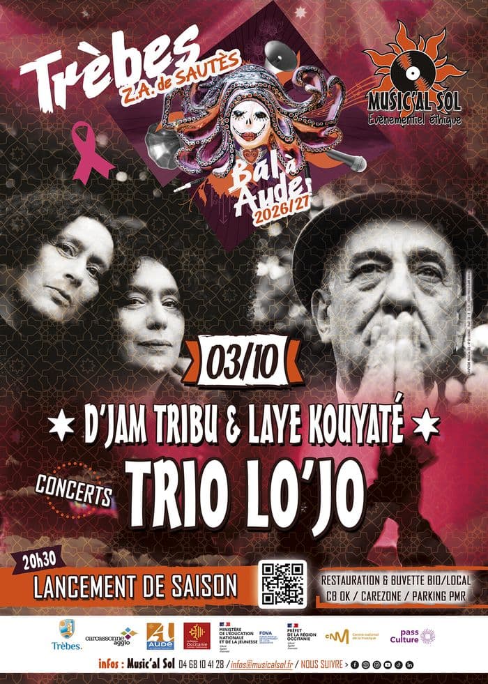 Affiche, Concerts de TRIO LO’JO + D’jam Tribu & Laye Kouyaté  – Lancement de saison