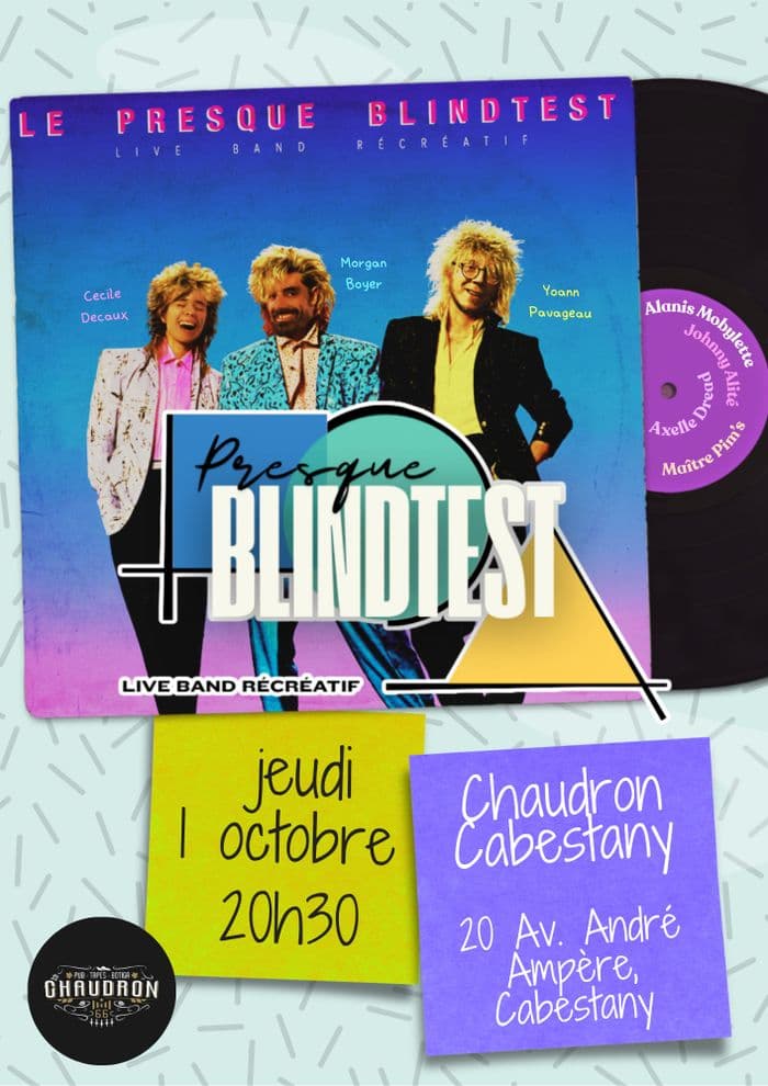 Affiche, Le Presque Blindtest au Chaudron - Jeux musicaux déjantés