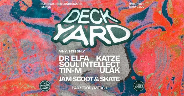 Affiche, DECK YARD 2026 [OPEN AIR] - INTERACTIK x FDG