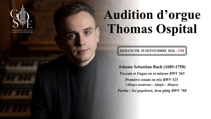 Affiche, Audition d'orgue de Thomas Ospital