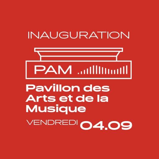 Affiche, Inauguration du Pavillon des arts et de la musique (PAM)