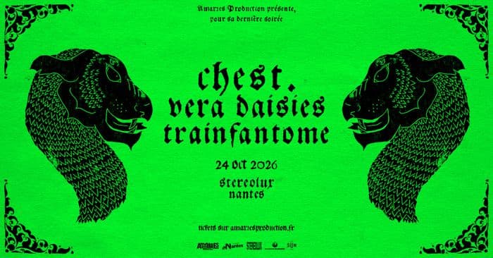 Affiche, La dernière d'Amarres : Chest. + Vera Daisies + Trainfantome
